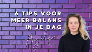 In Perspectief 6 - 6 tips voor meer balans